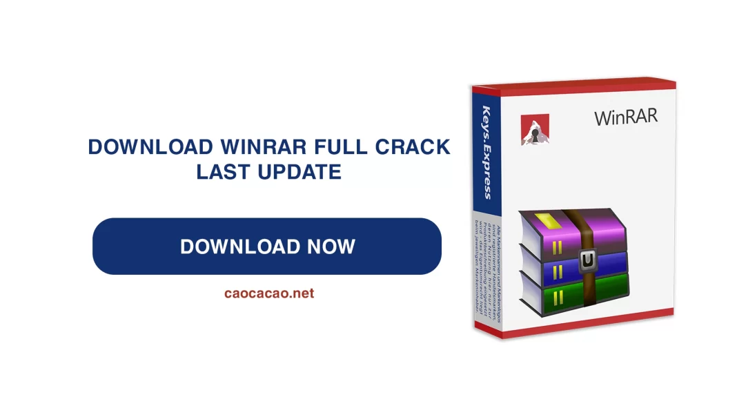 Download WinRar mới nhất Full Crack - Download WinRar Full Crack