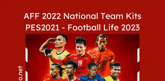 AFF Cup 2022 Kits PES 2021 Football life 2023