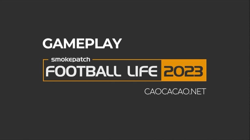 Gameplay Football Life 2023 game play