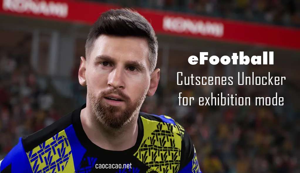 eFootball Cutscenes Unlocker eFootball